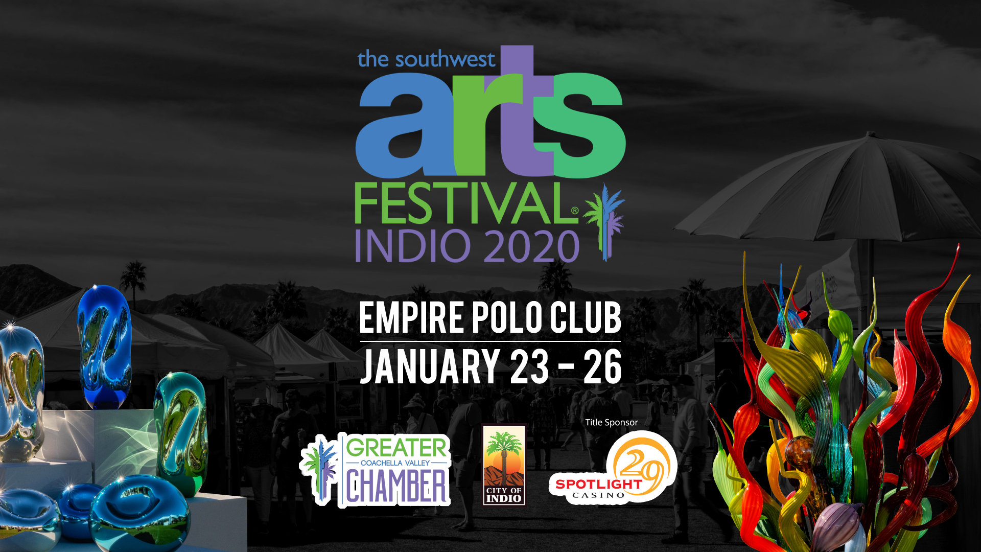 The Southwest Arts Festival® Indio 2020 Greater Coachella Valley